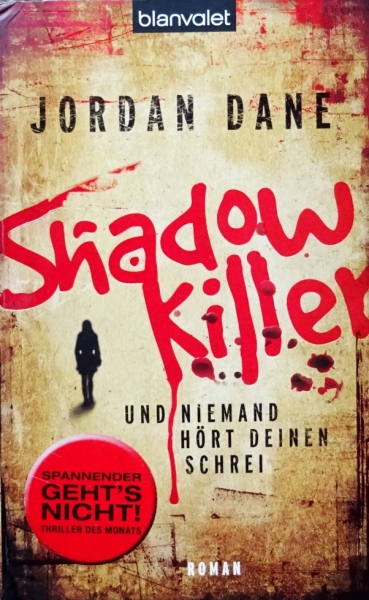 Shadowkiller von Jordan Dane